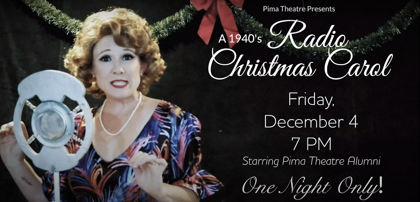 Pima Theater Presents: A 1940’s Radio Christmas Carol