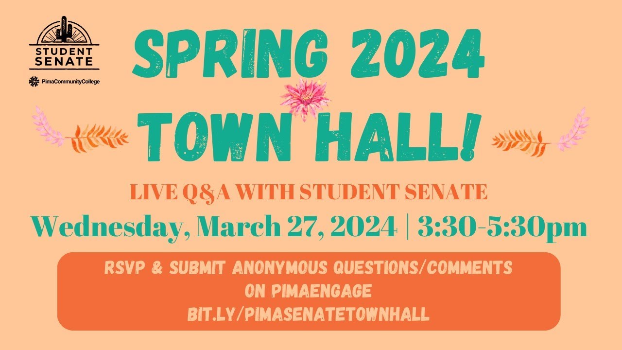 Engage and Empower: Spring 2024 Student Senate Town Hall at Pima Community College